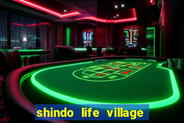 shindo life village blaze private server codes